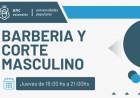 COMIENZA EL TALLER DE BARBERIA Y CORTE MASCULINO EN UNIVERSIDADES POPULARES