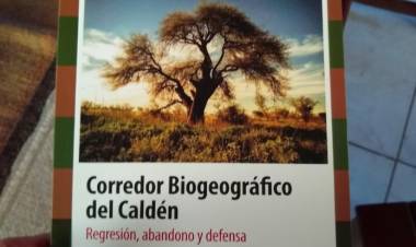 EL CORREDOR BIOGEOGRÁFICO DEL CALDÉN YA TIENE SU LIBRO