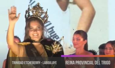 LA LABOULAYENSE TRINIDAD ETCHEBERRY ES LA NUEVA REINA PROVINCIAL DEL TRIGO